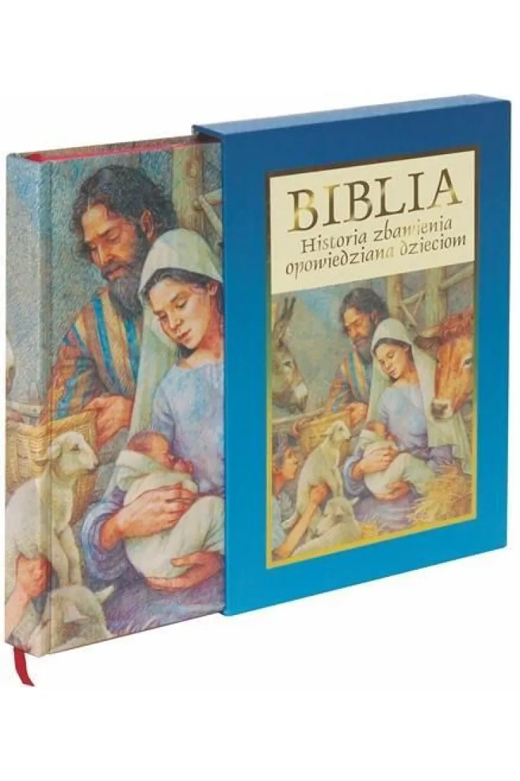 Biblia. Historia zbawienia opowiedziana dzieciom