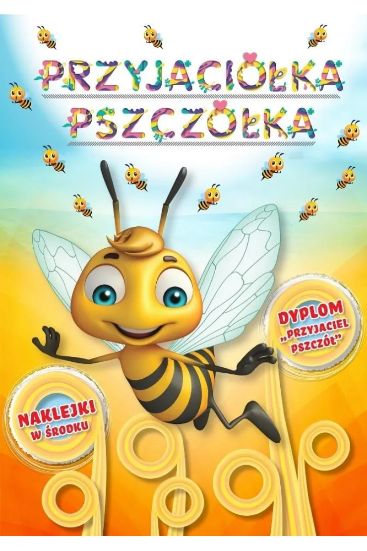 Przyjaciółka pszczółka. Kolorowanka z naklejkami