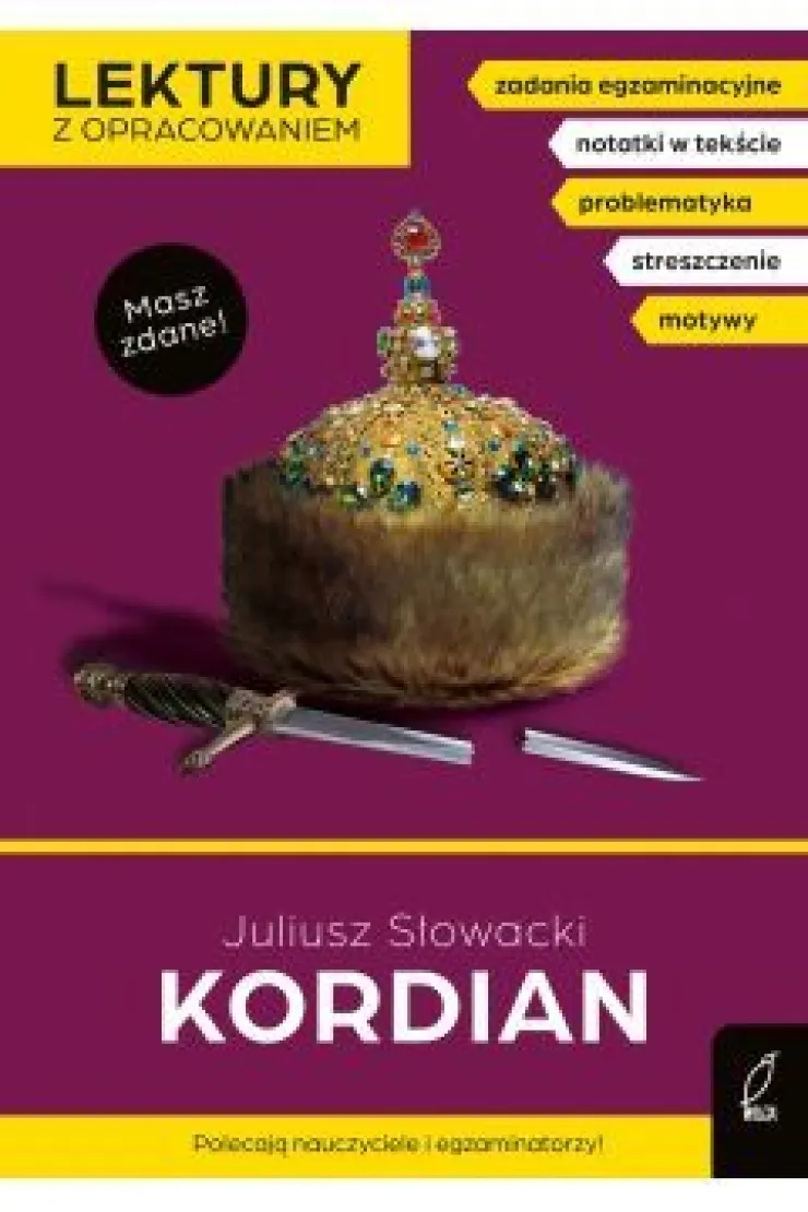 Kordian. Lektury z opracowaniem