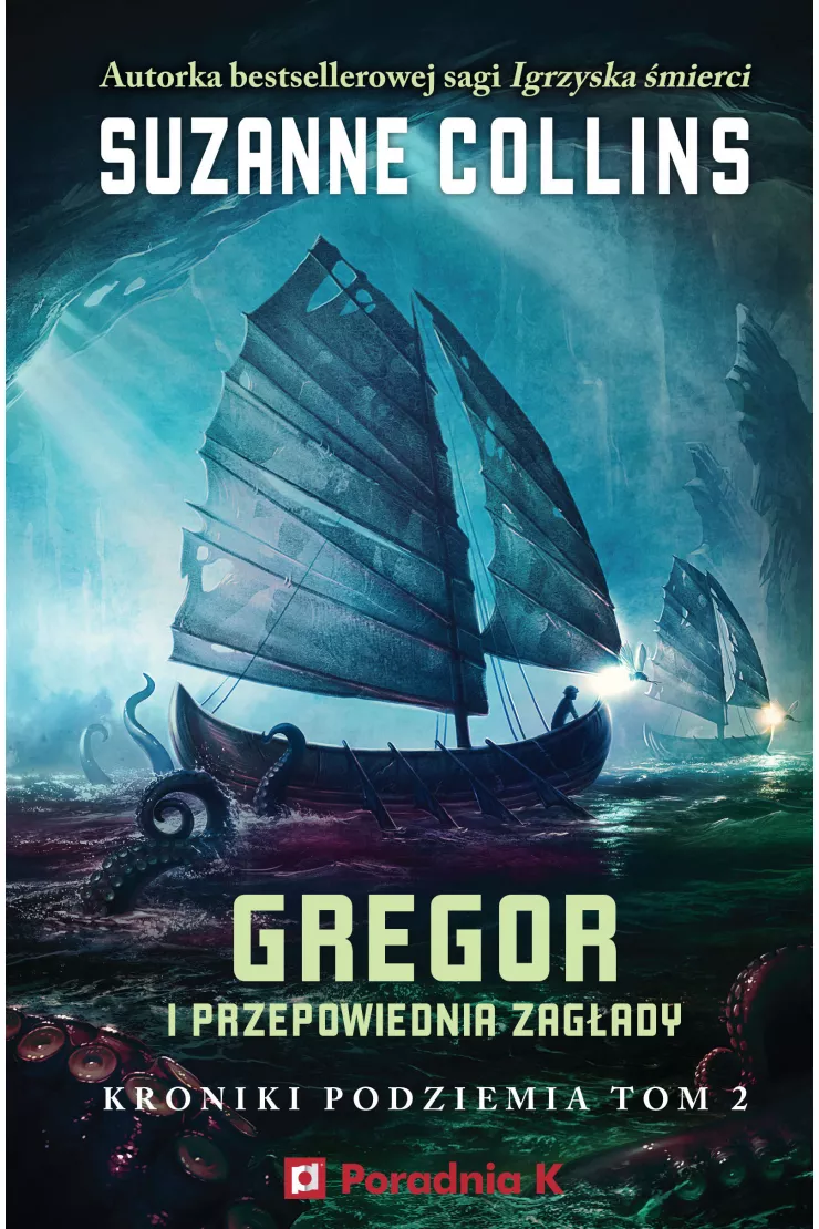 Gregor i przepowiednia zagłady. Kroniki podziemia. Tom 2