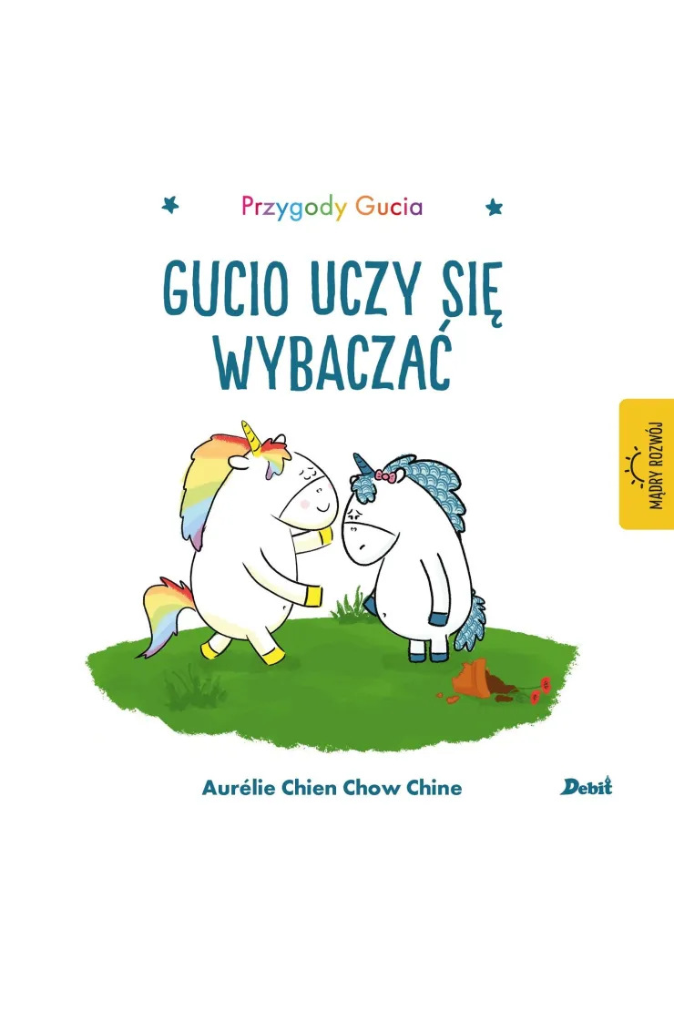 Przygody Gucia. Gucio uczy się wybaczać