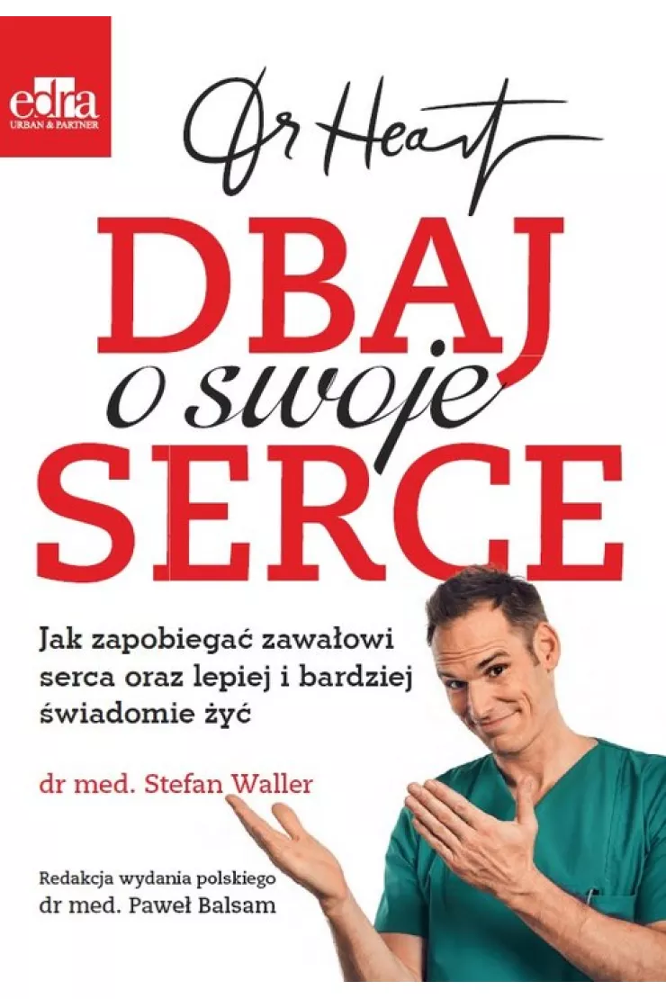 Dr Heart. Dbaj o swoje serce miniaturka