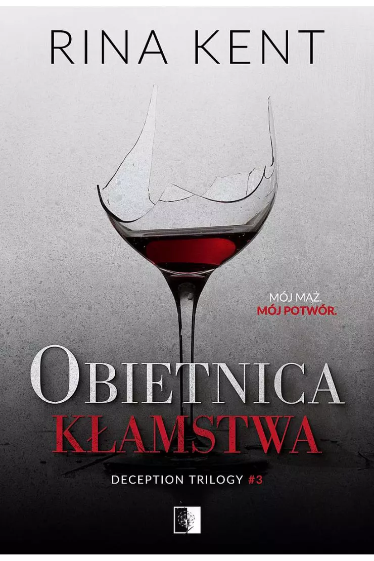 Obietnica kłamstwa. Deception Trilogy. Tom 3
