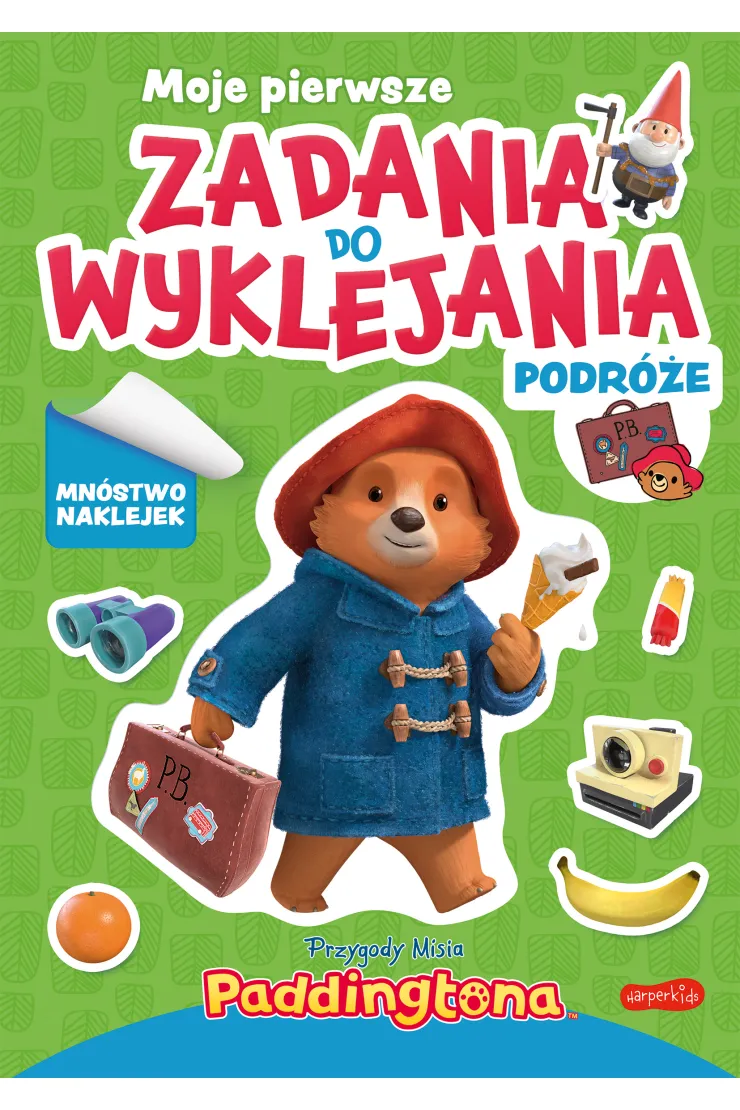 Przygody Misia Paddingtona. Moje pierwsze zadania do wyklejania. Podróże