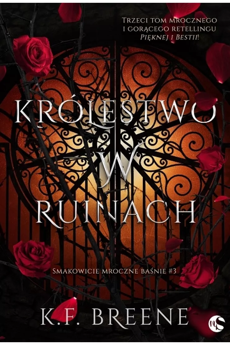 Królestwo w ruinach. Smakowicie mroczne baśnie. Tom 3