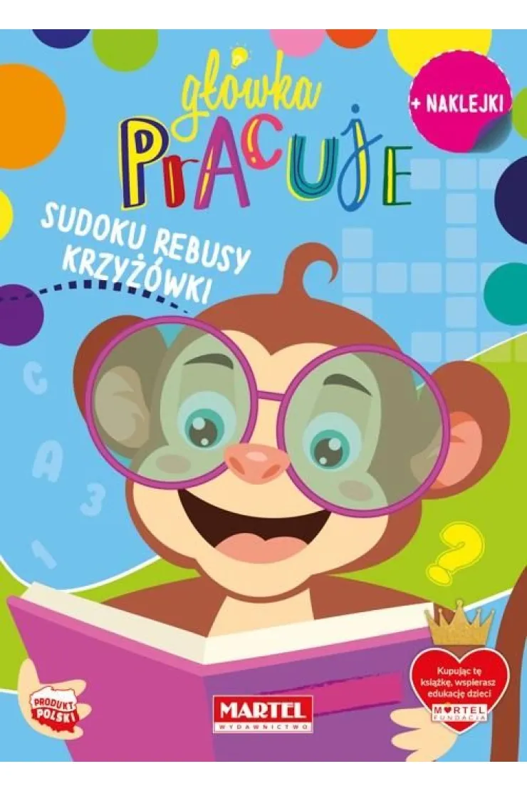 Główka pracuje. Sudoku, rebusy, krzyżówki
