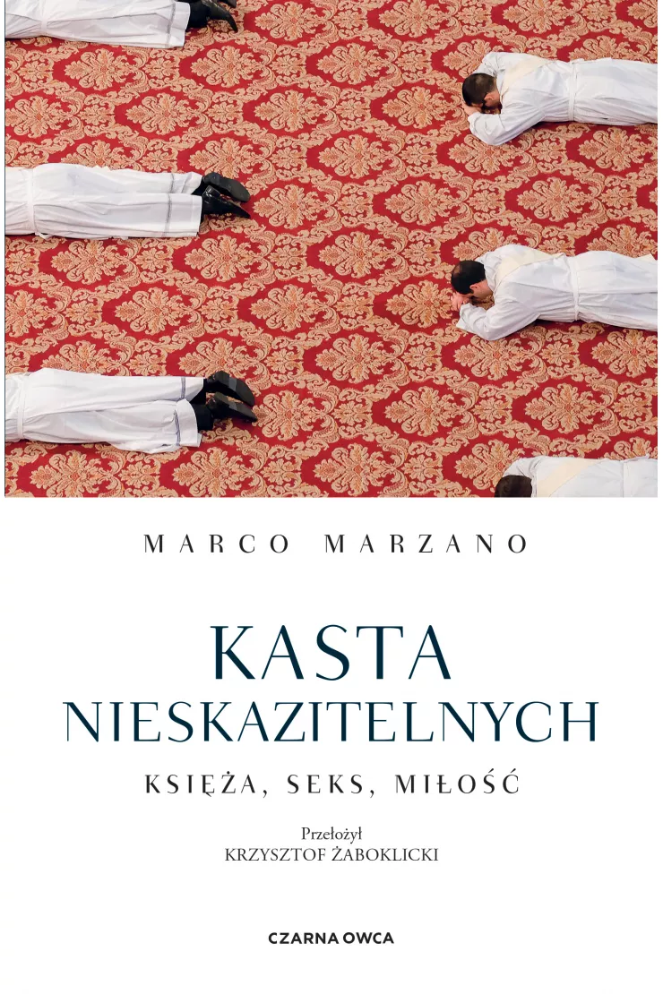 Kasta nieskazitelnych. Księża, seks, miłość