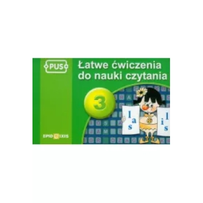 PUS Łatwe ćwiczenia do nauki czytania część 3