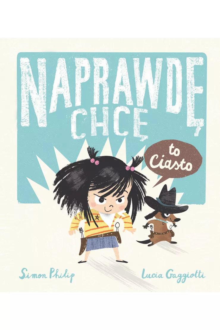 Naprawdę chcę to ciasto! Naprawdę chcę. Tom 2