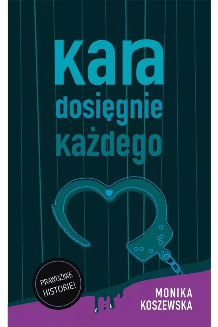Kara dosięgnie każdego. Marcin. Tom 2