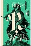 Rozbite imperium. Cykl Hierarchia Magii. Tom 3