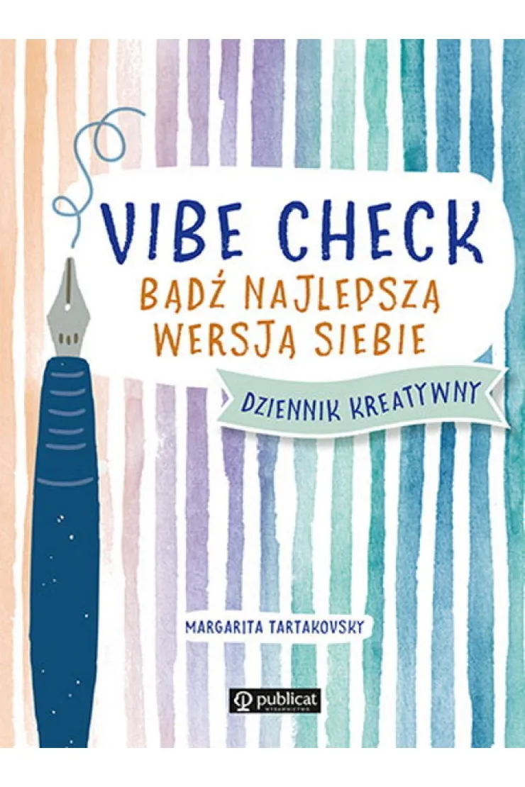 Vibe check. Bądź najlepszą wersją siebie