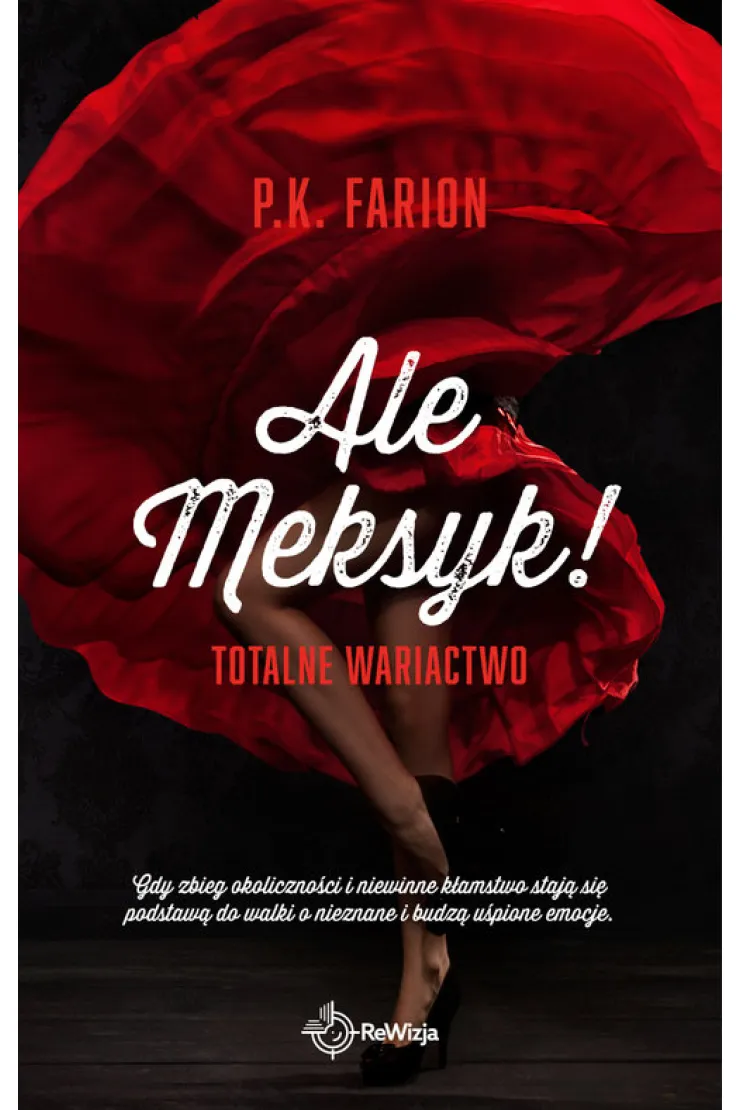 Ale Meksyk! Totalne wariactwo