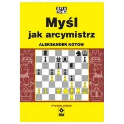 Myśl jak arcymistrz