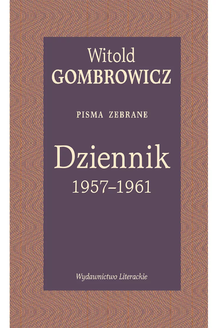 Dziennik 1957–1961. Pisma zebrane