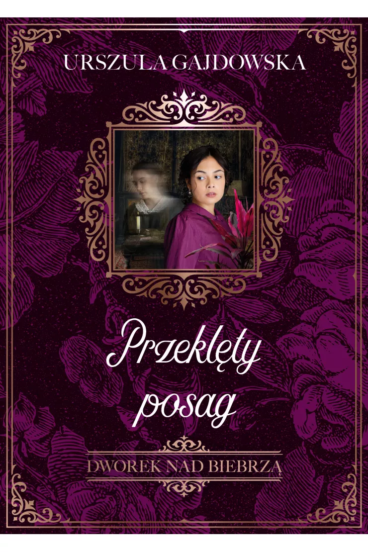 Przeklęty posag. Dworek nad Biebrzą. Tom 2