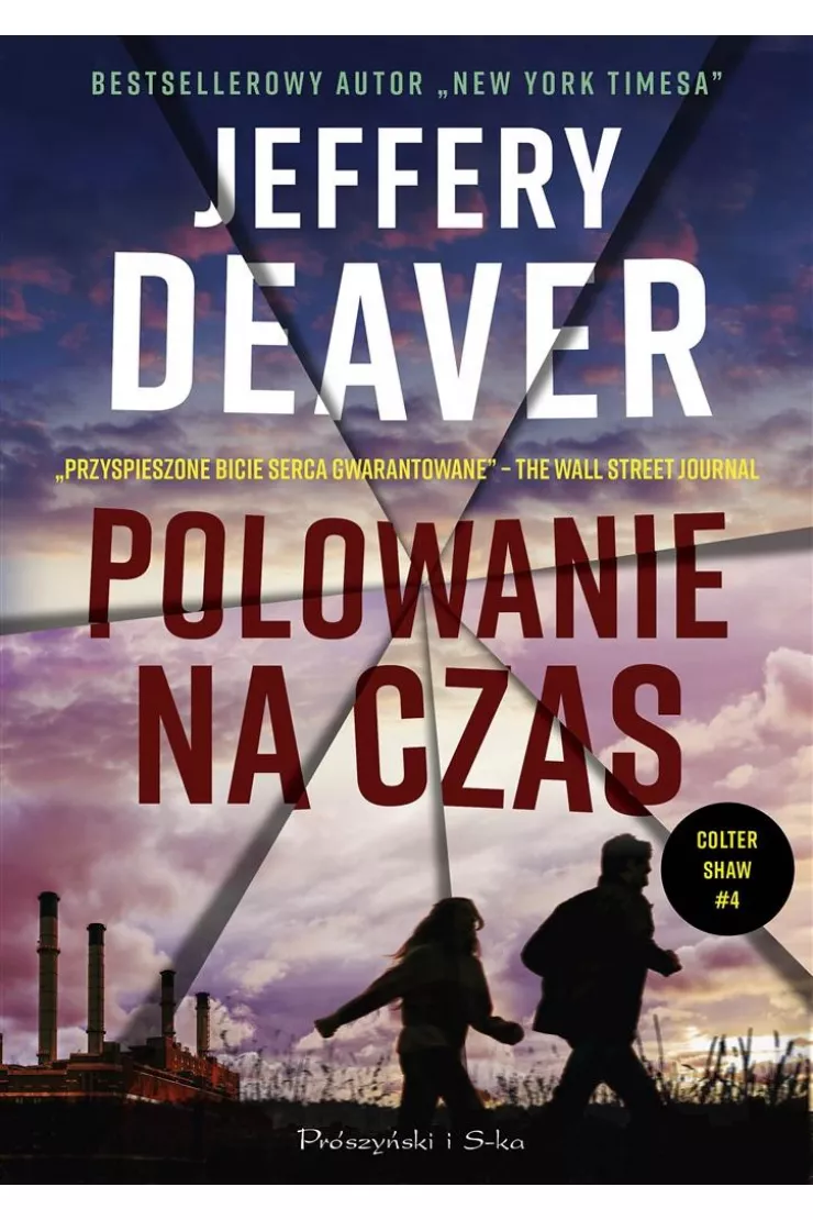 Polowanie na czas. Colter Shaw. Tom 4