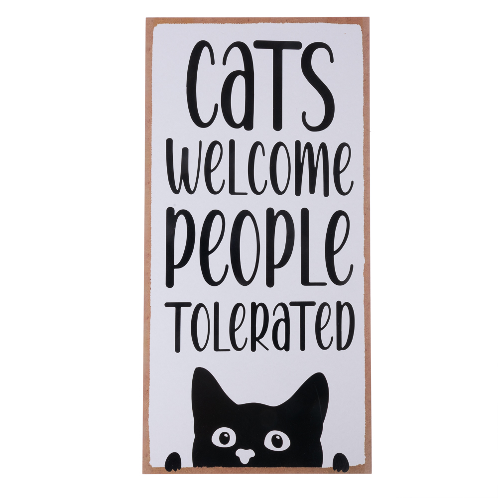 TIAKI dekoracyjna tablica do powieszenia "Cats Welcome, People Tolerated" - 1 szt.