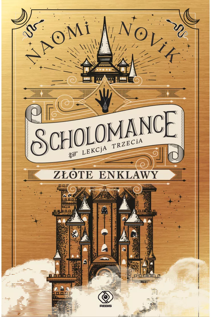 Złote enklawy. Scholomance. Lekcja trzecia