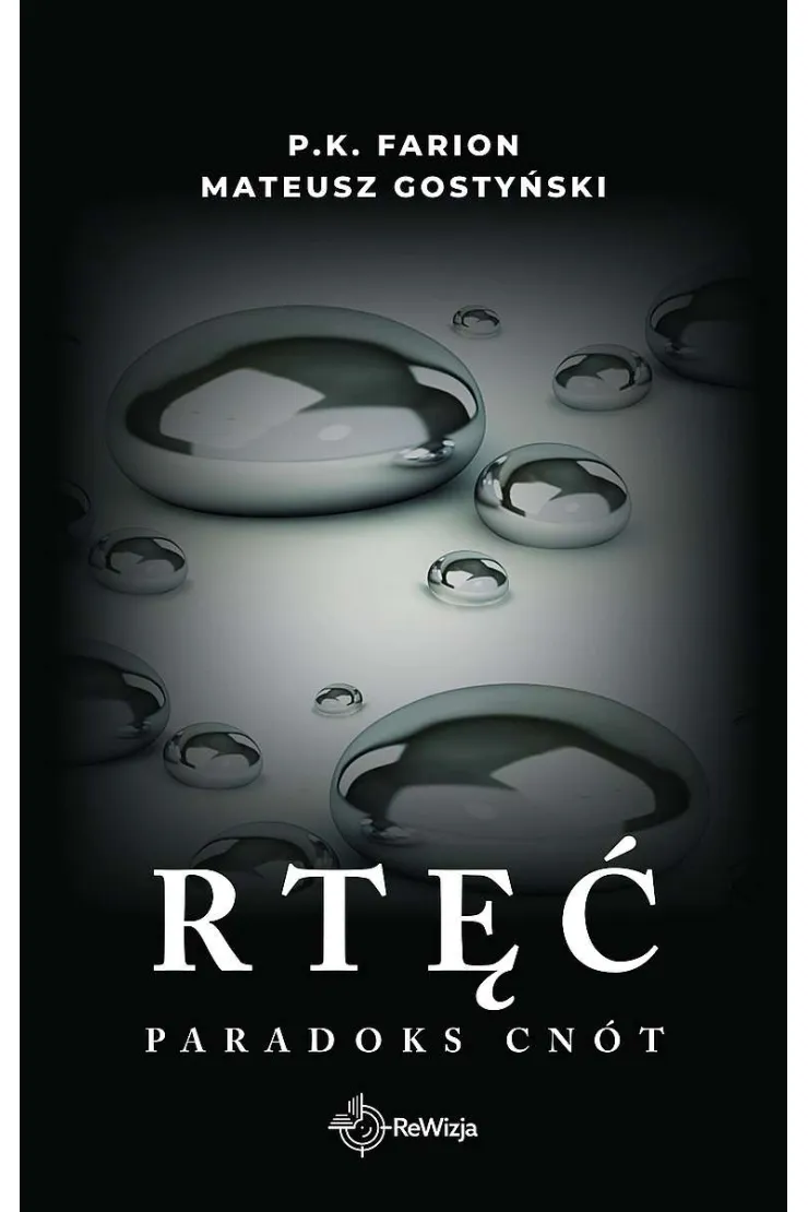 Rtęć. Paradoks Cnót. Tom 1