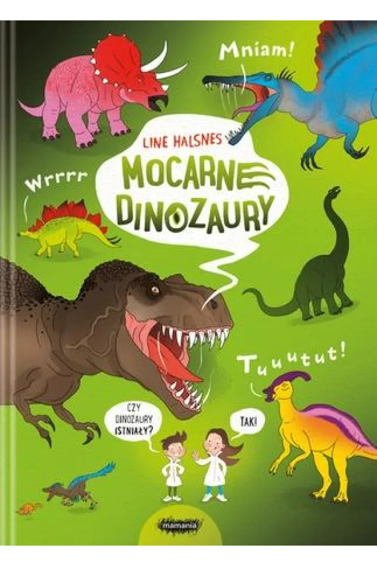 Mocarne dinozaury