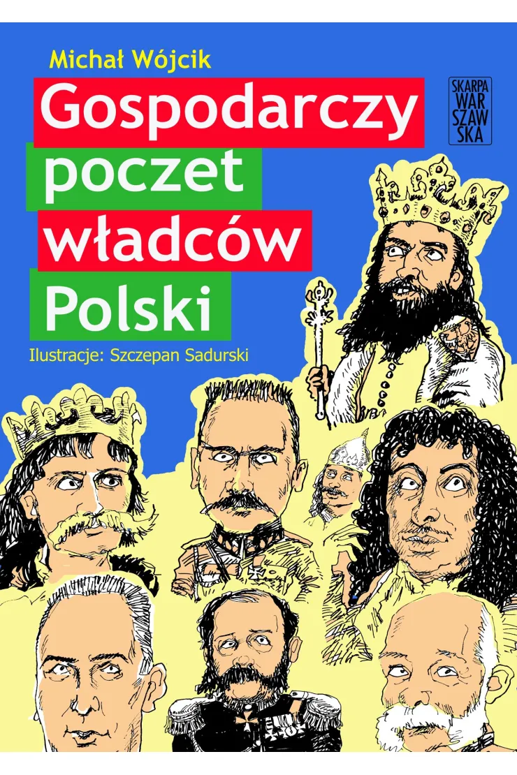 Gospodarczy poczet władców Polski