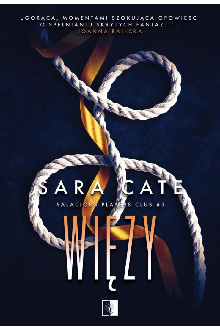Więzy. Salacious Players Club. Tom 3