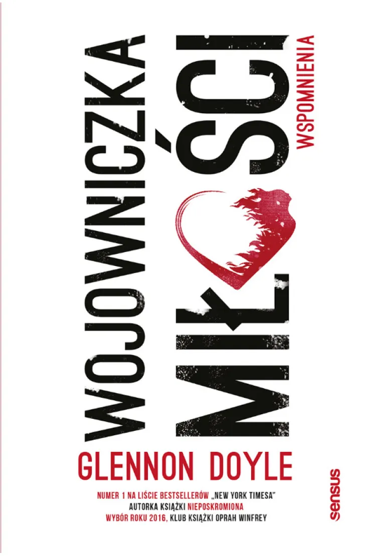 Wojowniczka miłości. Wspomnienia