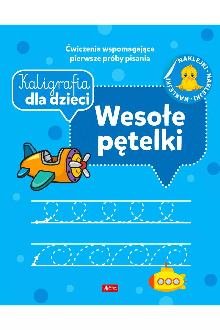 Wesołe pętelki. Kaligrafia dla dzieci