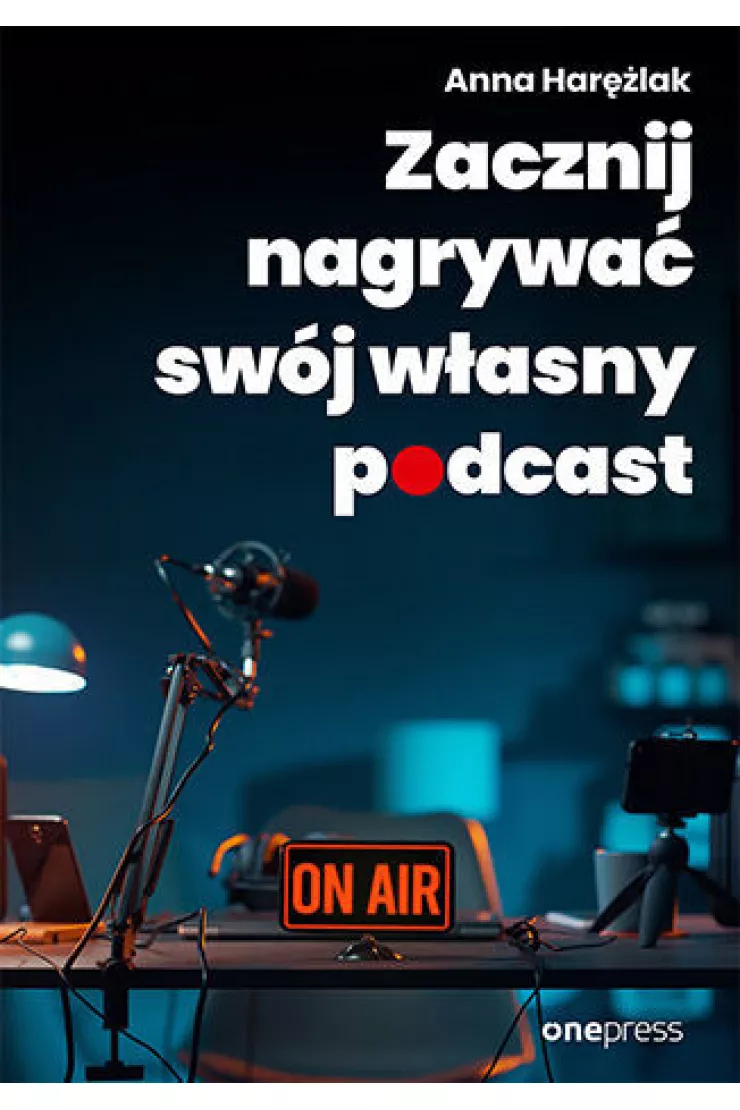 Zacznij nagrywać swój własny podcast