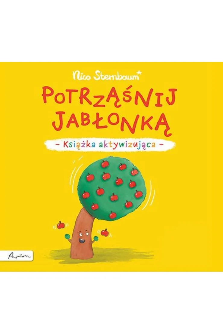 Potrząśnij jabłonką. Książka aktywizująca