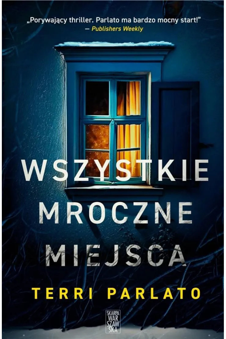 Wszystkie mroczne miejsca
