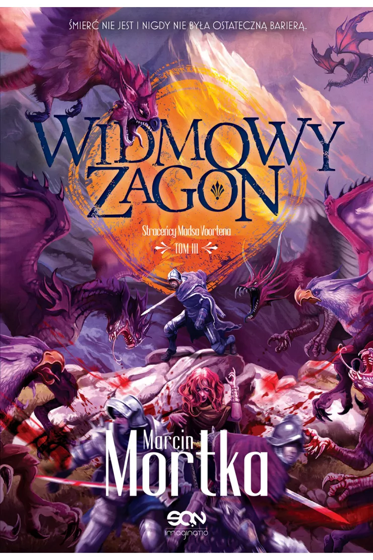 Widmowy Zagon. Straceńcy Madsa Voortena. Tom 3