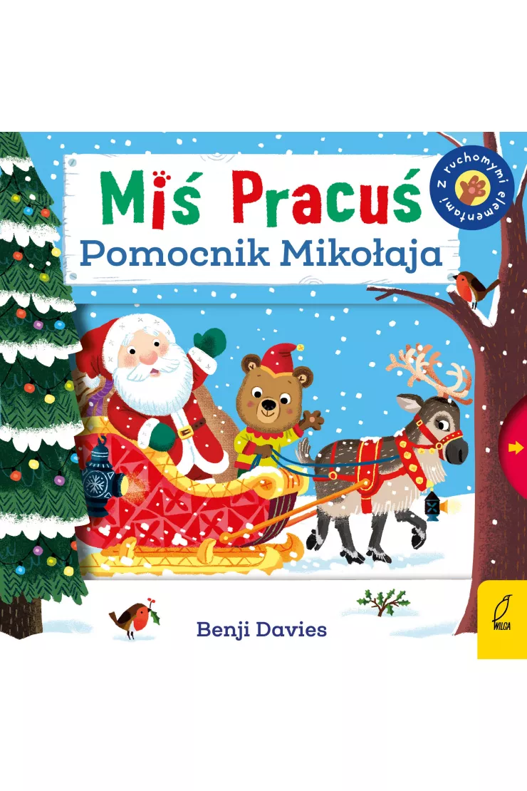 Miś Pracuś. Pomocnik Mikołaja