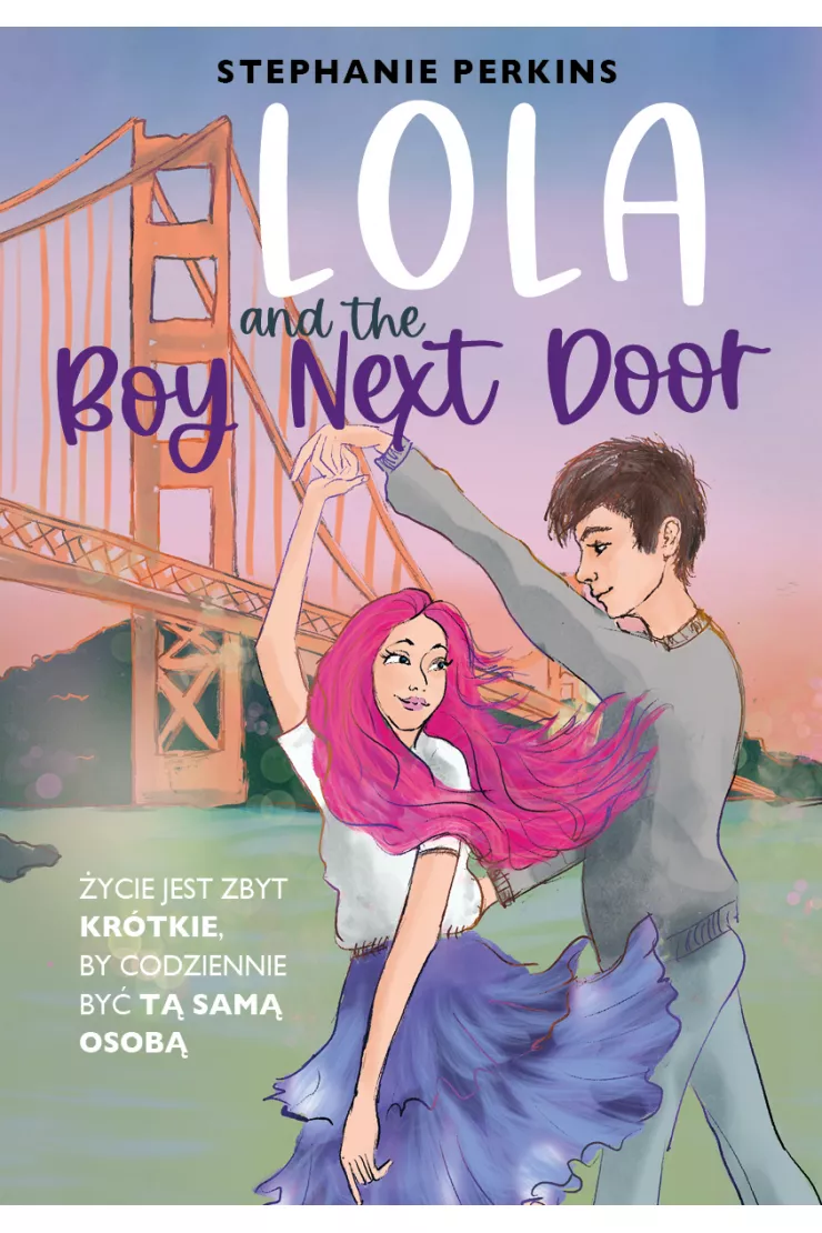 Lola and the Boy Next Door. Anna i pocałunek w Paryżu. Tom 2