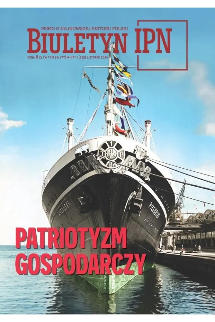 Biuletyn IPN nr 11/2024 Patriotyzm Gospodarczy miniaturka