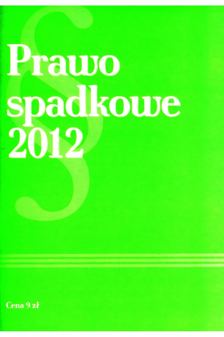 Prawo spadkowe 2012