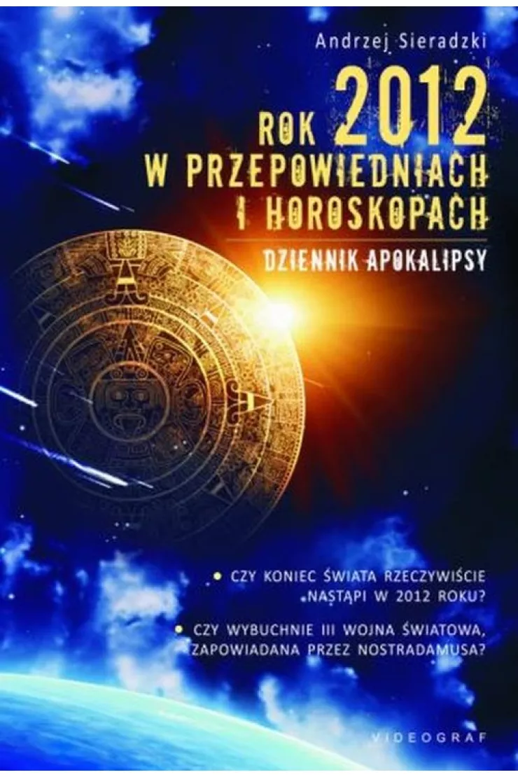 Rok 2012 w przepowiedniach i horoskopach miniaturka