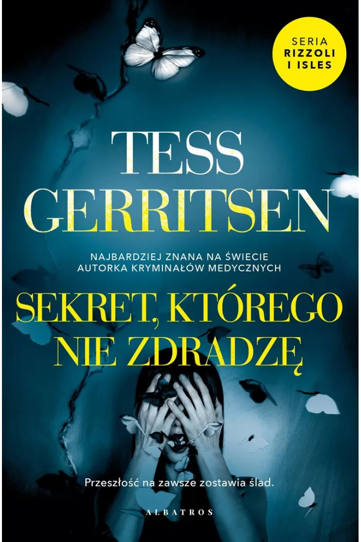 Sekret, którego nie zdradzę. Rizzoli &amp; Isles. Tom 12
