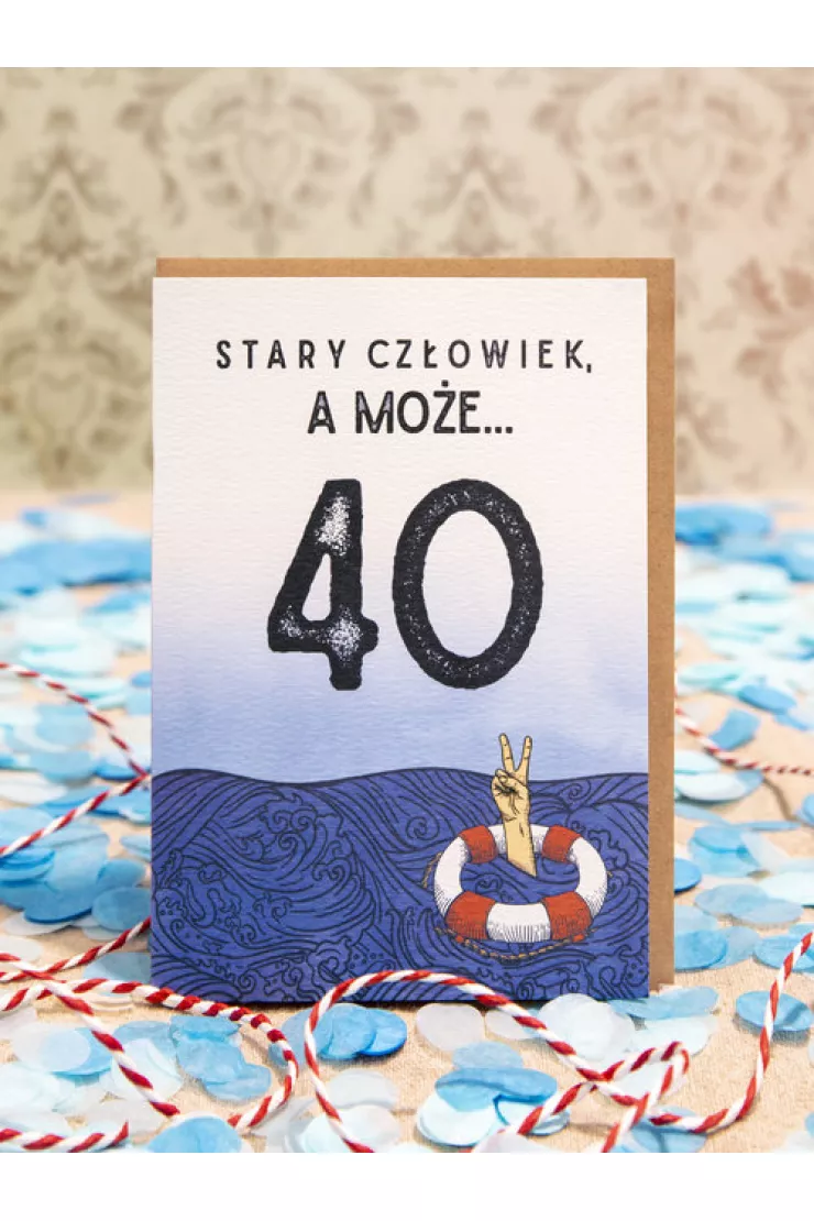 Kartka Stary człowiek a może 40