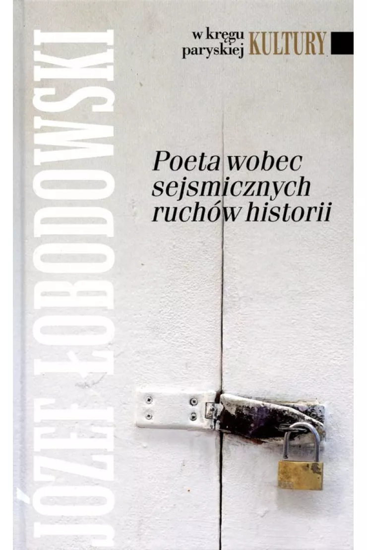 Poeta wobec sejsmicznych ruchów historii miniaturka