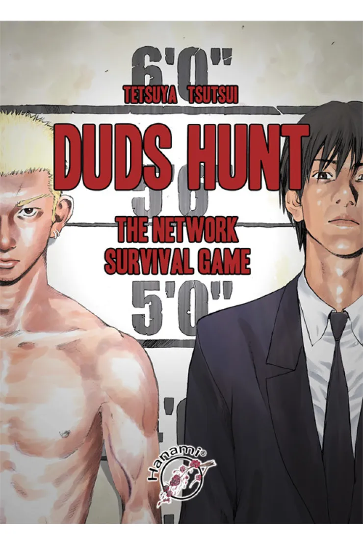 Duds Hunt. The network survival game