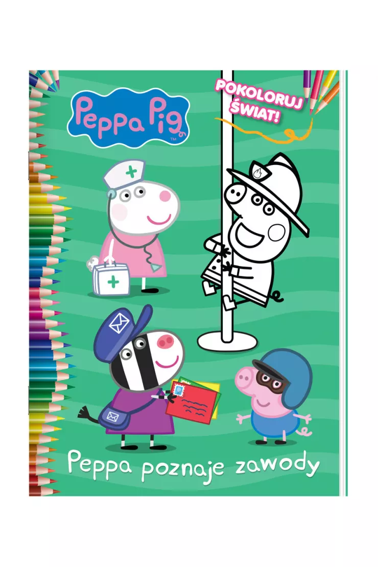 Peppa Pig. Pokoloruj świat. Peppa poznaje zawody