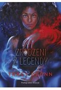 Zrodzeni z legendy. Tom 1