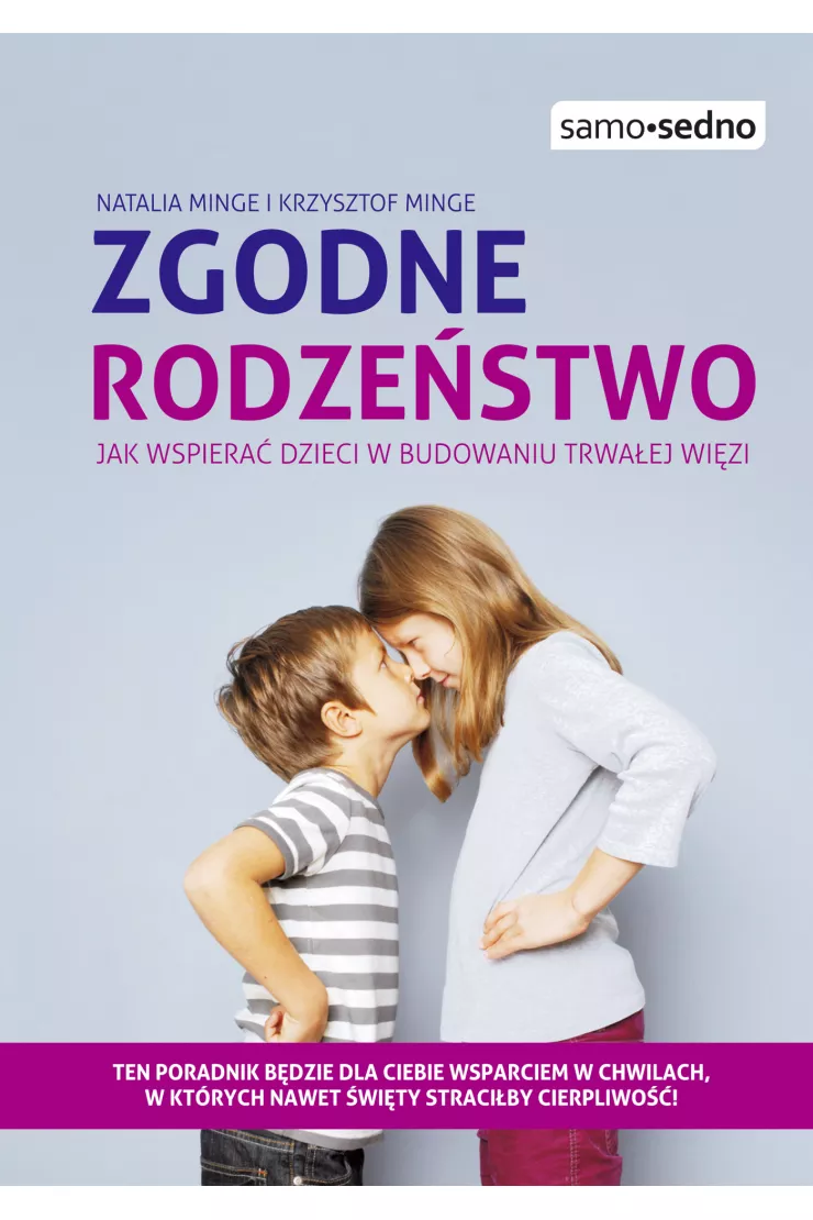 Samo Sedno. Zgodne rodzeństwo