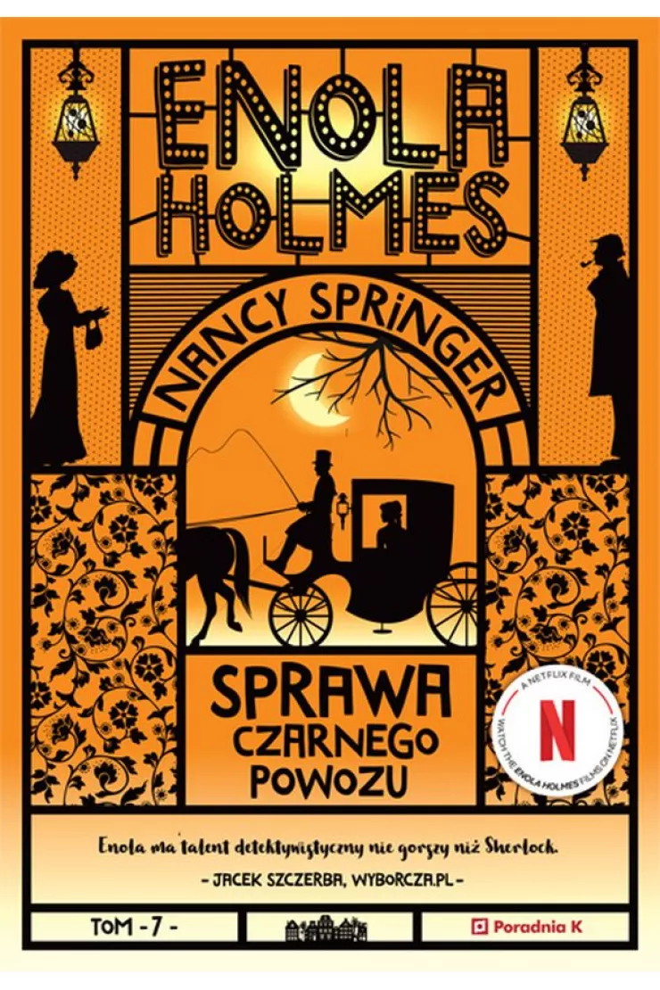 Sprawa czarnego powozu. Enola Holmes. Tom 7