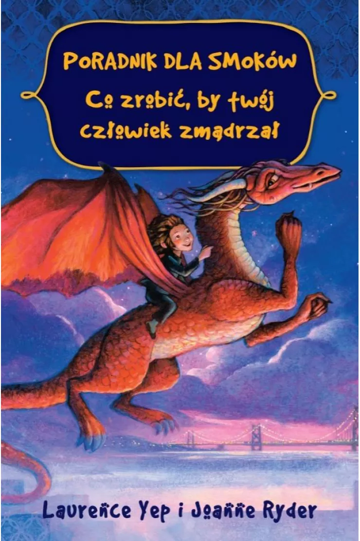 Poradnik dla smoków. Co zrobić, by twój człowiek.. miniaturka