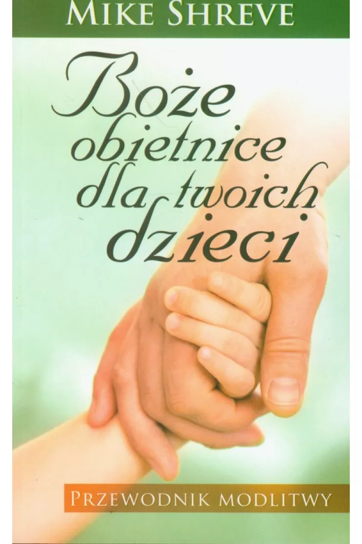 Boże obietnice dla twoich dzieci