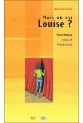 Mais ou est Louise? A1 + CD