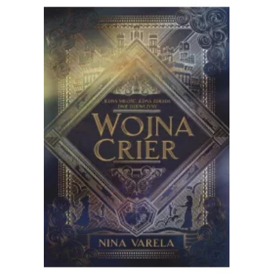 Wojna Crier. Tom 1